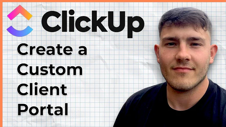 How To Create a Custom Client Portal In ClickUp (2025 Guide)