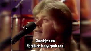 Chicago : If You Leave Me Now ( Si Me Dejas Ahora ) Letra En Español / Audio HQ REMASTERED