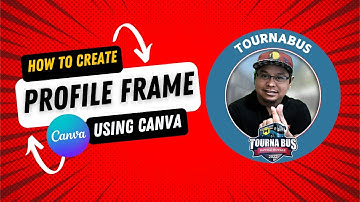HOW TO CREATE PROFILE PICTURE FRAME USING CANVA