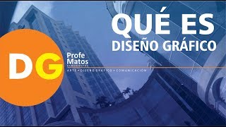 QUÉ ES DISEÑO GRÁFICO. EL ROL DEL DISEÑO GRÁFICO EN LA INDUSTRIA