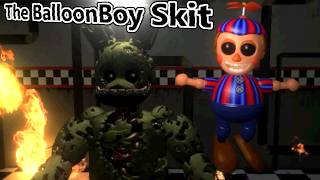 The Balloon Boy (Skit)