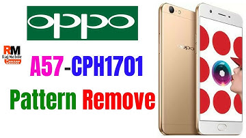 Oppo A57 CPH1701 Pattern Unlock