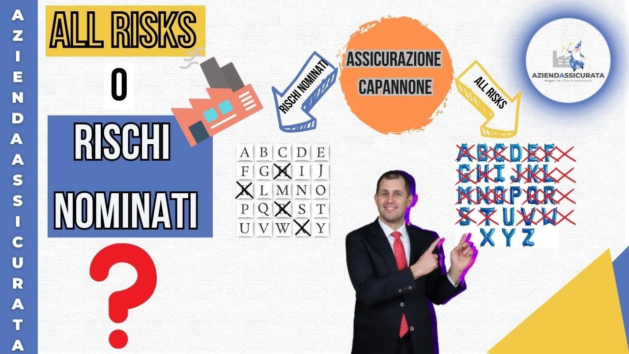 All Risks o Rischi Nominati: Quale scegliere per assicurare il capannone?