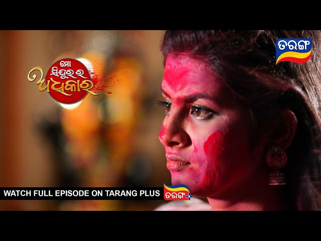 Mo Sindurara Adhikara | 28th March 2024 | Ep - 1181 | Best Scene | Odia Serial l TarangTV class=