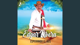Video thumbnail of "Edgar Rivera - Viejito Verde"
