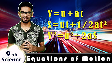 Equations of motion | Tamil | 9th standard science chapter 2 | Motion part-5 | LL with Love | Newton