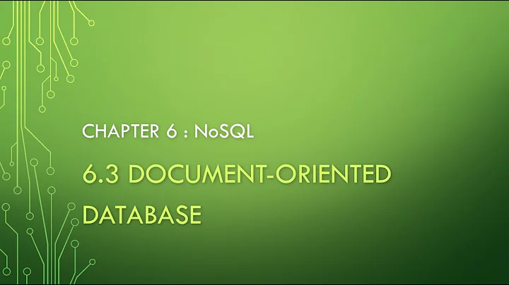 Chapter 6.3: Document-Oriented Database