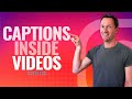 How to Add Captions to Videos [UPDATED] - Hardcode Subtitles in Instagram Videos!