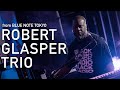 " ROBERT GLASPER TRIO " BLUE NOTE TOKYO LIVE 2023