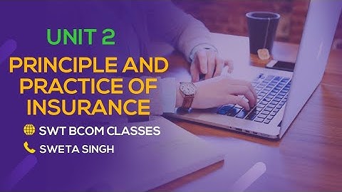 Principle and practice of insurance mcq question in Hindi part 2
