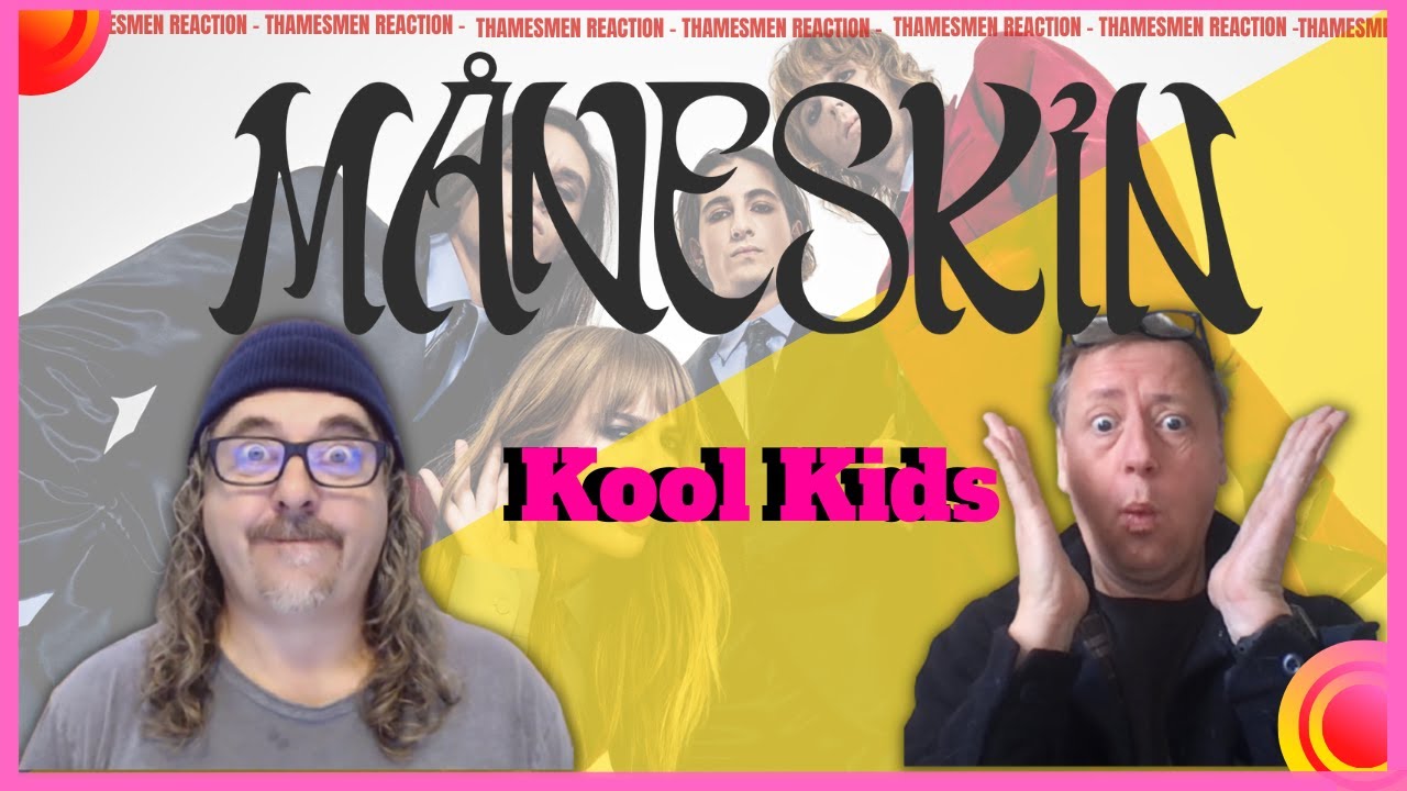 Måneskin: Kool Kids (Yup, they sure are!): Reaction
