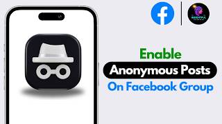 How To Enable Anonymous Posts On Your Facebook Group (2024) | Turn On FB Group Anonymous Posting
