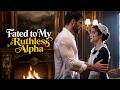 PART2|Fated to My Ruthless Alpha|The "Savage" Alpha is Actually My Son's True Father! 🐺