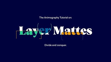 Tutorial - Layer Mattes