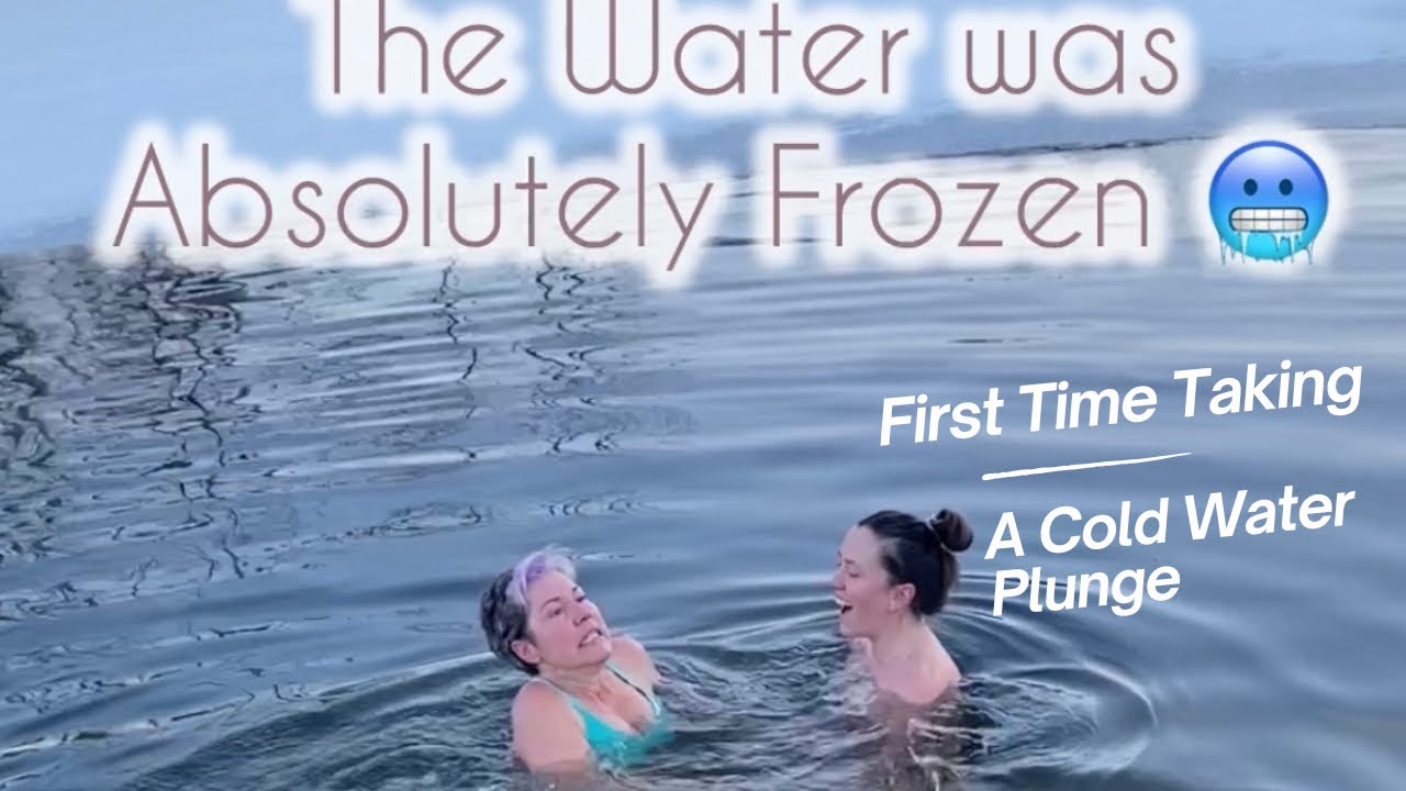 First Time Taking a Cold Water Plunge in FREEZING Waters! 🥶 - YouTube