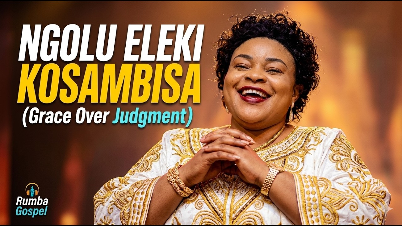 Download Ngolu Eleki Kosambisa (Grace Over Judgment) - Ai Rumba Gospel ( Eunice Manyanga Inspired) #2026 MP3