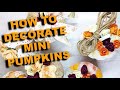 How to decorate gourds for thanksgiving