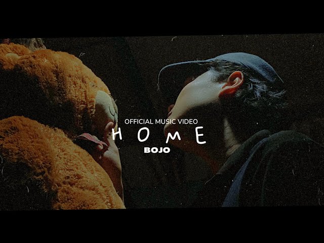 HOME - bojo (official music video) PROD BY SINCE 1999 class=