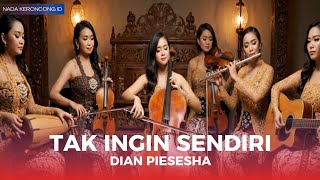 💔 "TAK INGIN SENDIRI" VERSI KERONCONG YANG BIKIN BAPER! Suara Merdu & Aransemen Baru Bikin Nangis!