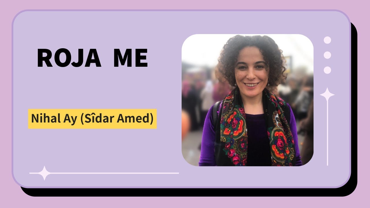 Nîhal Ay (Sîdar Amed) - Roja Me