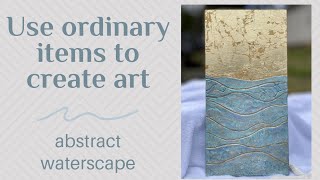 Transform Ordinary Objects into Extraordinary Art |#abstractart