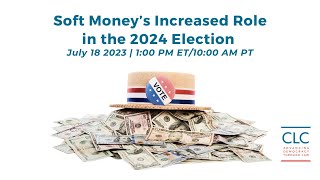 Soft Money’s Increased Role in the 2024 Election screenshot 2