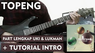 Peterpan | TOPENG (Full Guitar Cover) Detail   TUTORIAL INTRO