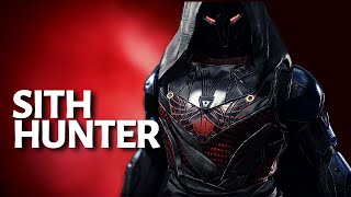 Destiny 2 Hunter Fashion Sith Inspired