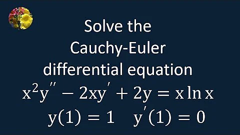 Solving the Cauchy-Euler differential equation using the basic techniques (2nd method)(MM-10.4-11A)