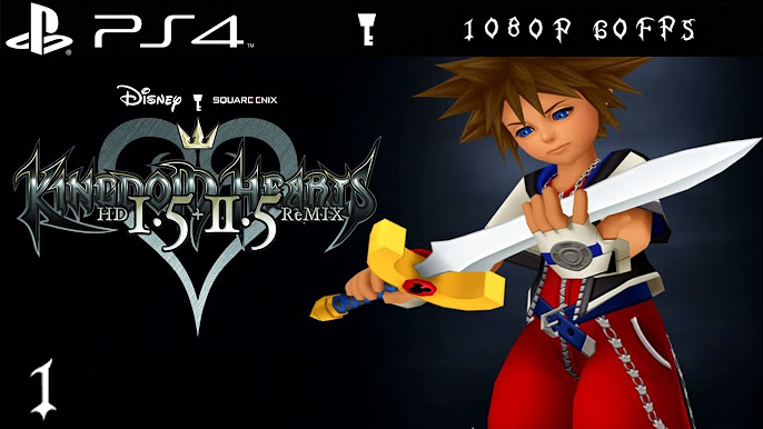 PS4 1080p 60fps] KINGDOM HEARTS All-in-One Package (All KH Games