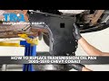 How to Replace Transmission Oil Pan 2005-2010 Chevrolet Cobalt