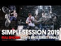 FULL BROADCAST: BMX Street finals – SIMPLE SESSION 2019