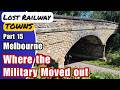 Lost Railway Towns: Melbourne’s Military Rail Past in Derbyshire