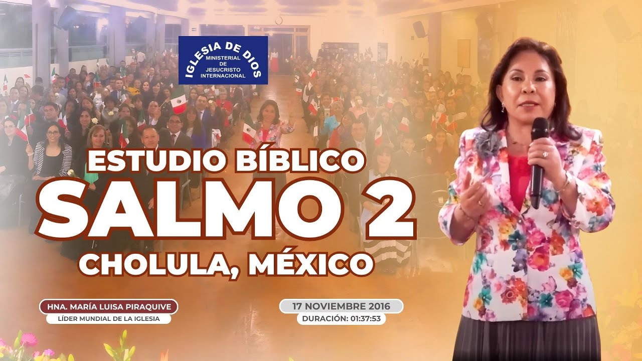 Salmo 2, Hna. María Luisa Piraquive, Cholula, México, 17 noviembre 2016, #IDMJI - 430