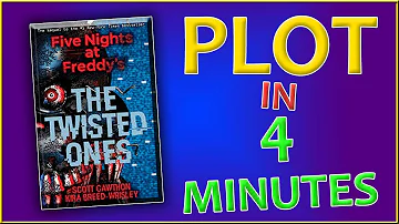 FNAF Novel "The Twisted Ones" ENTIRE PLOT Explained In Under 4 Minutes!! | FNAF Theory Channel
