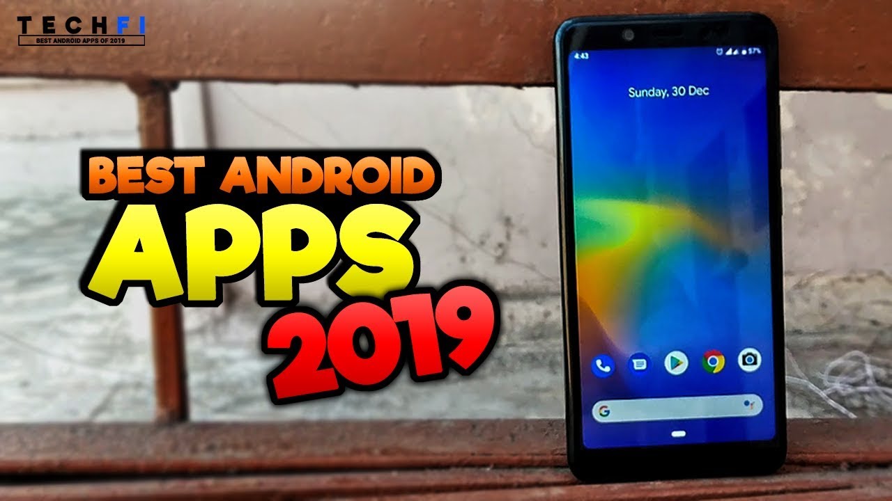 BEST ANDROID APPS OF 2019 (JANUARY)