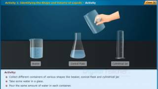 Identifying the Shape and Volume of Liquids, Class 9 Physics