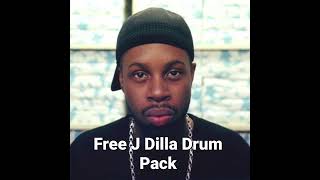 Free J Dilla Drum Pack (Link in comments)