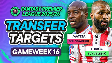 MY FPL GW16 TRANSFER TARGETS! ♻️ Who to buy with 5 Transfers! | Fantasy Premier League Tips 2025/26