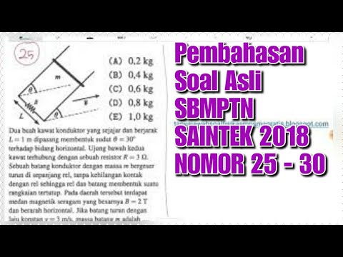 Pembahasan Soal Asli Sbmptn 2018 Nomor 25 26 27 28 29 30 Youtube