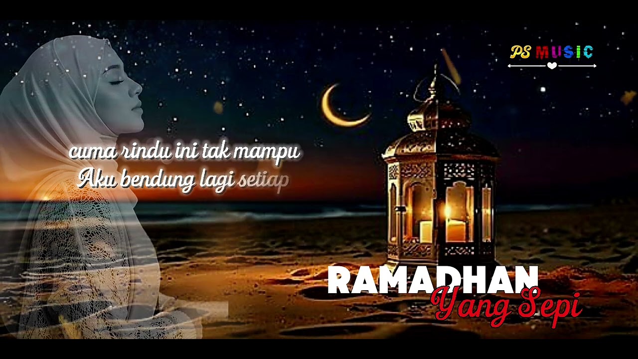 RAMADHAN Yang Sepi (Slow Rock Dakwah)