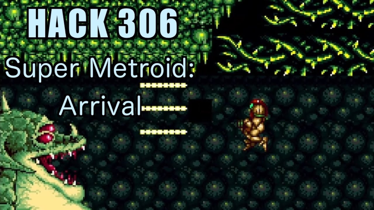 Metroid Hack 306 | Super Metroid: Arrival | 2016 | Playing All Super Metroid Rom ...