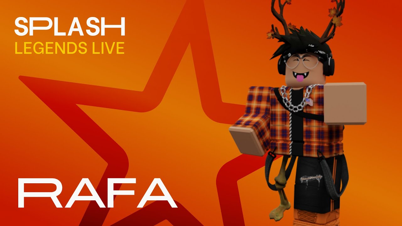 Splash | Legends Live - RAFA