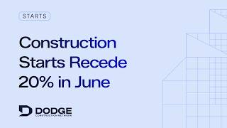 Construction Starts – June 2026