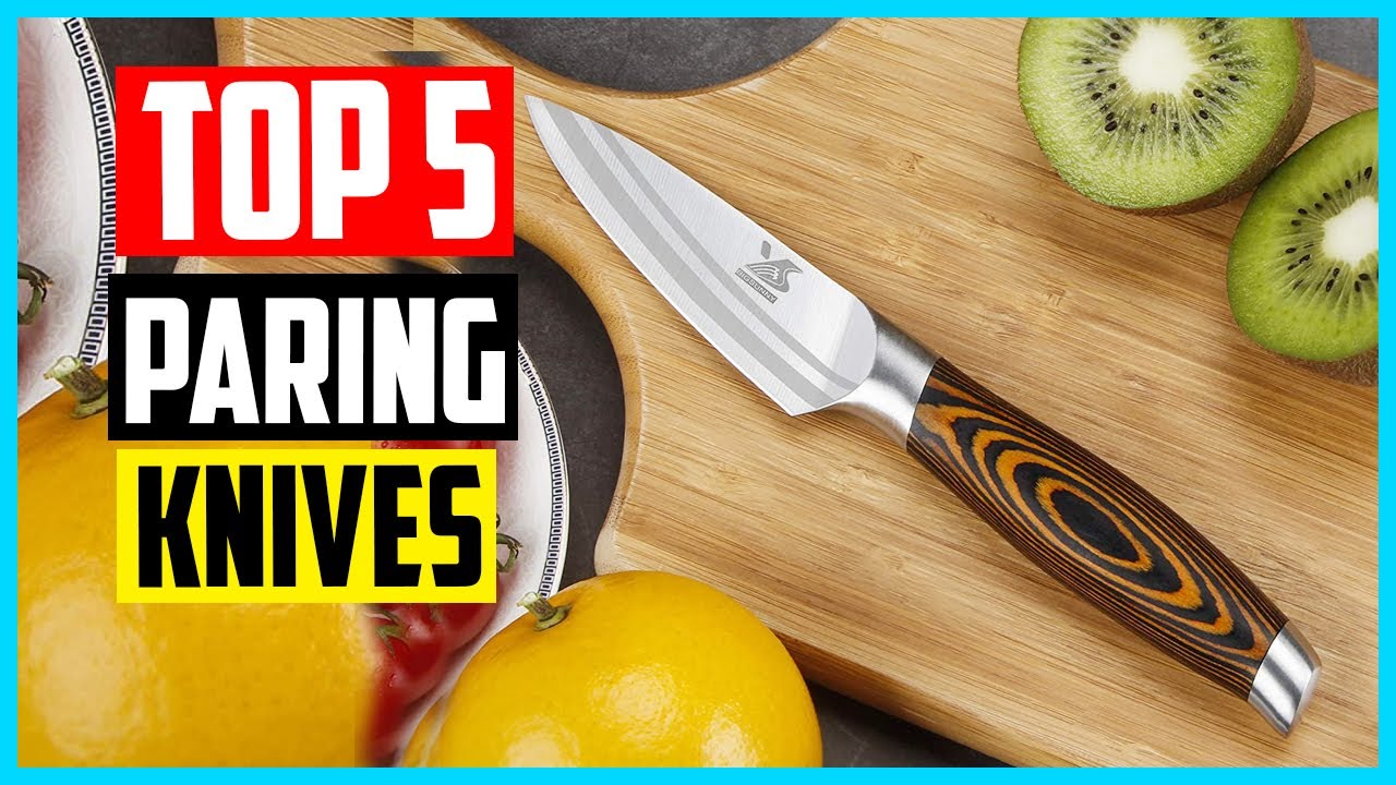 Top 5 Best Paring Knives in 2025 Reviews