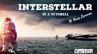 Interstellar in 6 minutes and 20 seconds ft Hans Zimmer