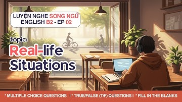 B2 English Listening Practice – Real-Life Situations & Daily Conversations