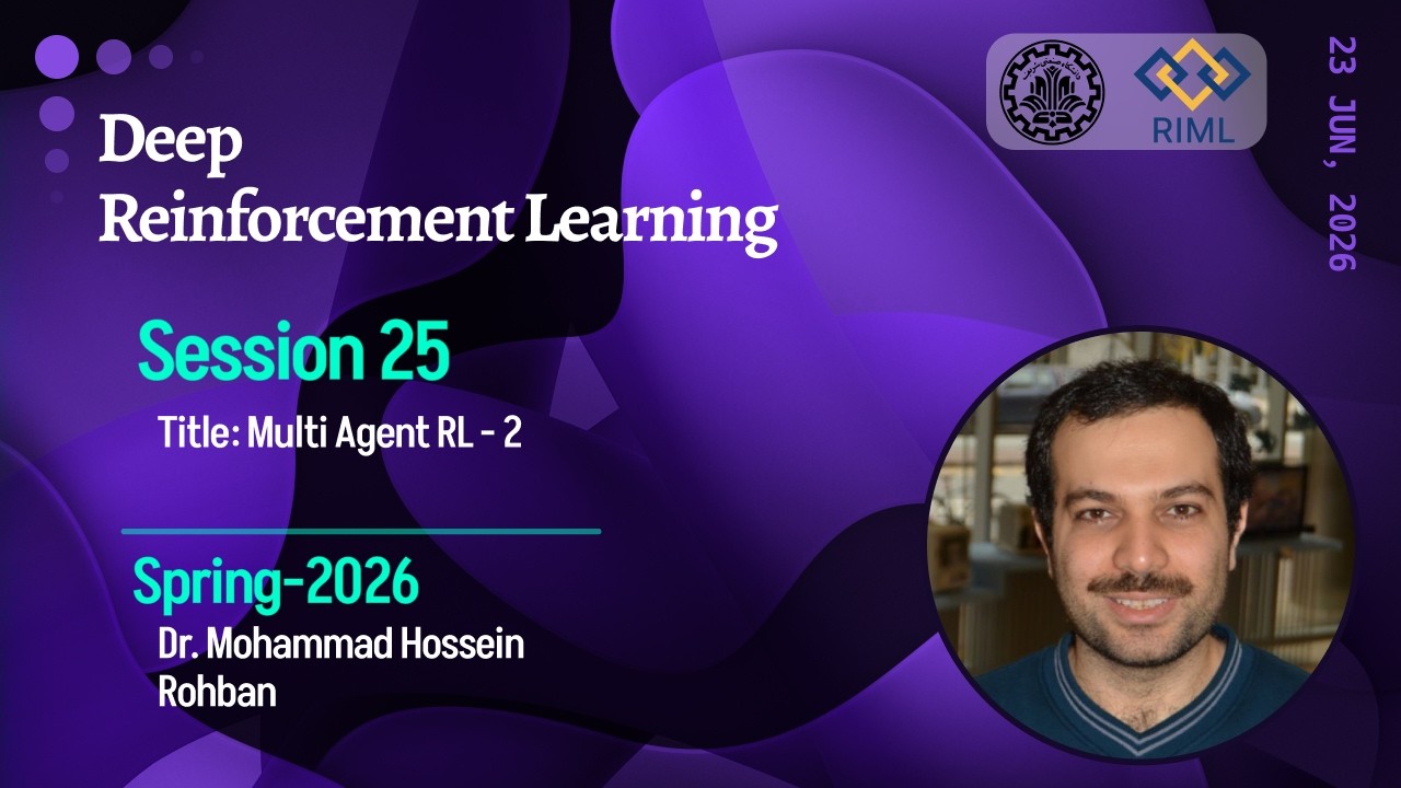 Reinforcement Learning 2026 - Session 25