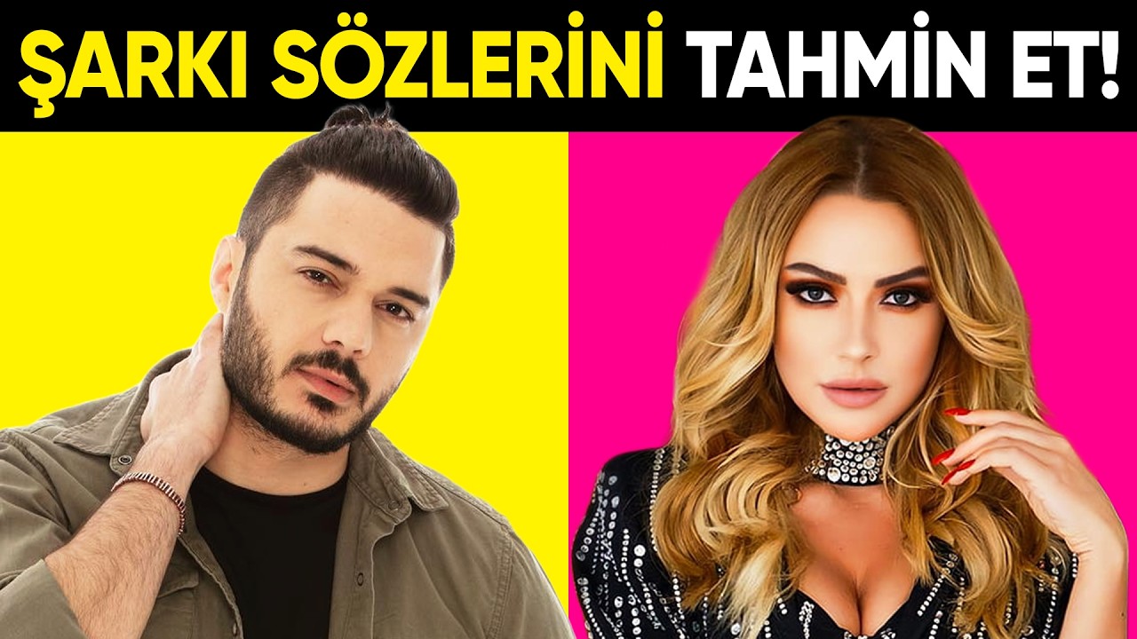 ŞARKI SÖZLERİNİ TAHMİN ET 🎵🔥 EN ÇOK DİNLENEN ŞARKILAR