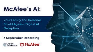 McAfee’s AI Your Family and Personal Shield Against Digital AI Deception Recording screenshot 4